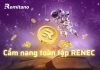 Cách khai thác token RENEC của Remitano